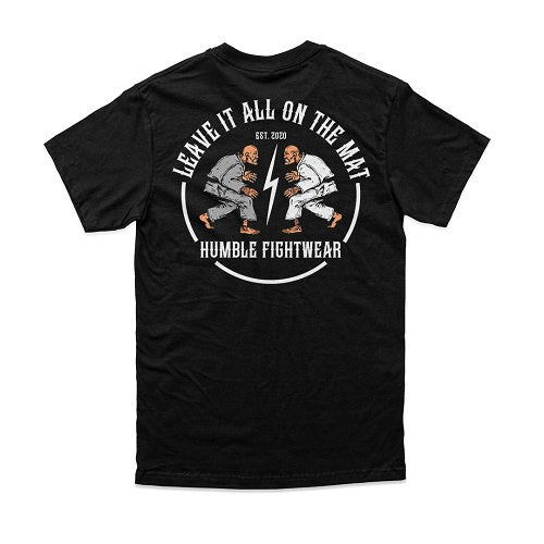 Humble Leave It Tee - The Fight Factory
